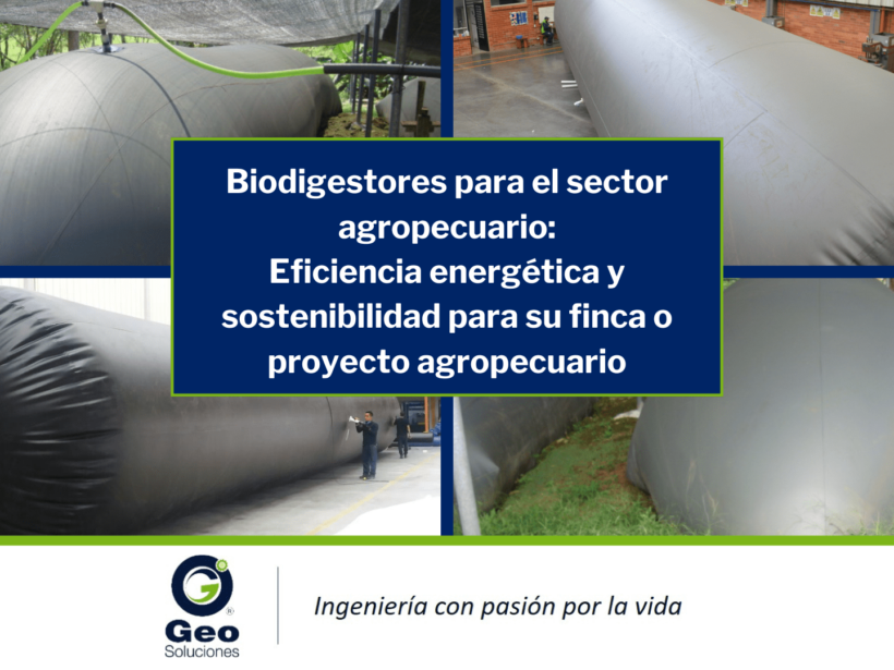Biodigestores para el sector agropecuario